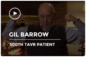 Gil Barrow - 500th TAVR Patient