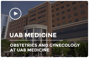 Obstetrics and Gynecology at UAB Medicine