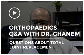 Orthopaedics Q&A with Dr. Ghanem