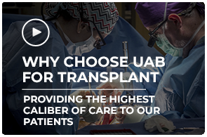 Why Choose UAB for Transplant