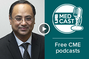 Medcast thumbnail featuring Thomas Kaleekal, M.D.