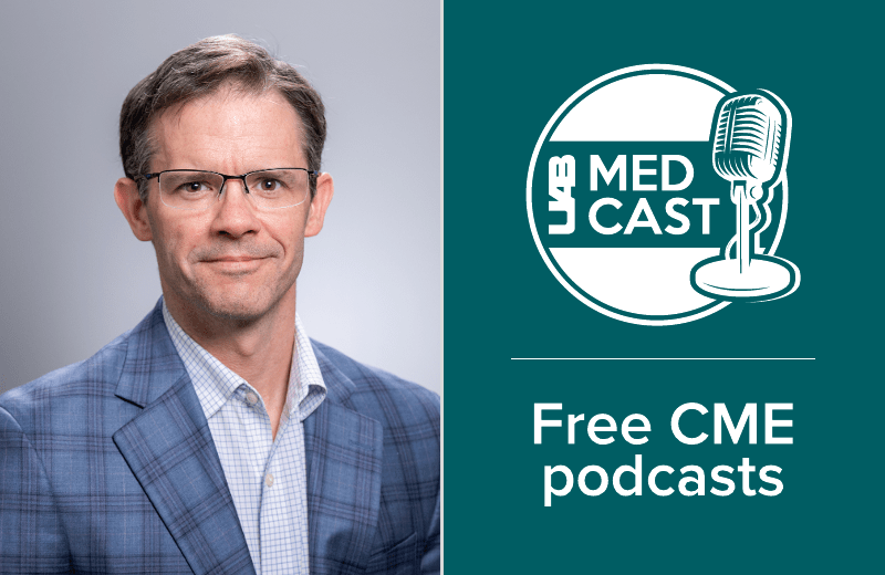 UAB MedCast: William Maddox